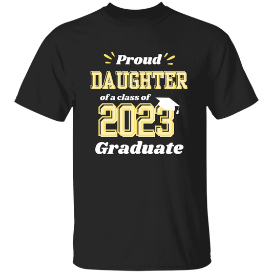 Proud Daughter Graduation T-Shirt