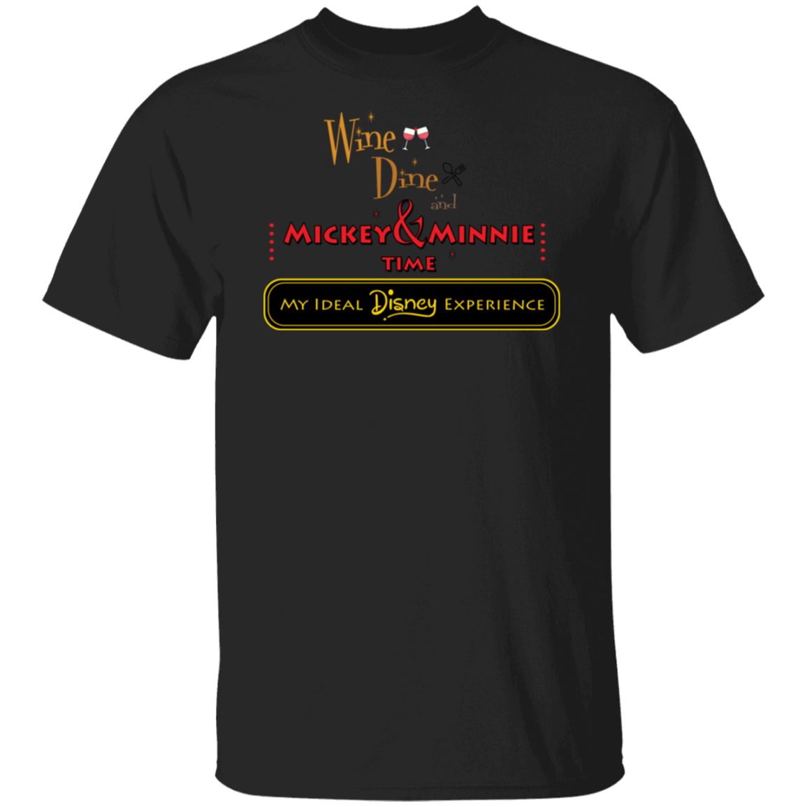 Wine & Dine  T-Shirt