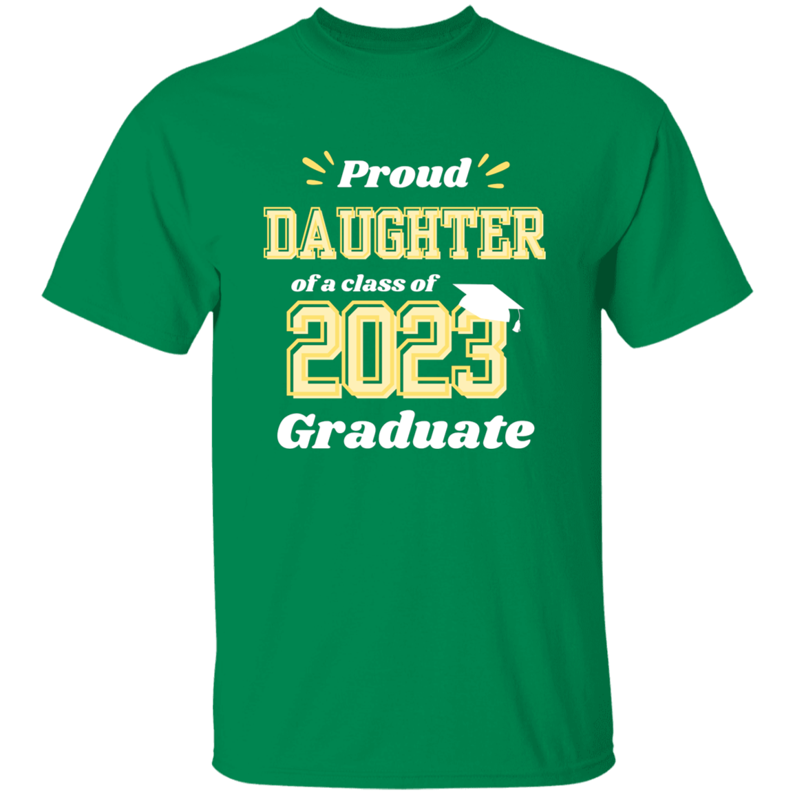 Proud Daughter Graduation T-Shirt