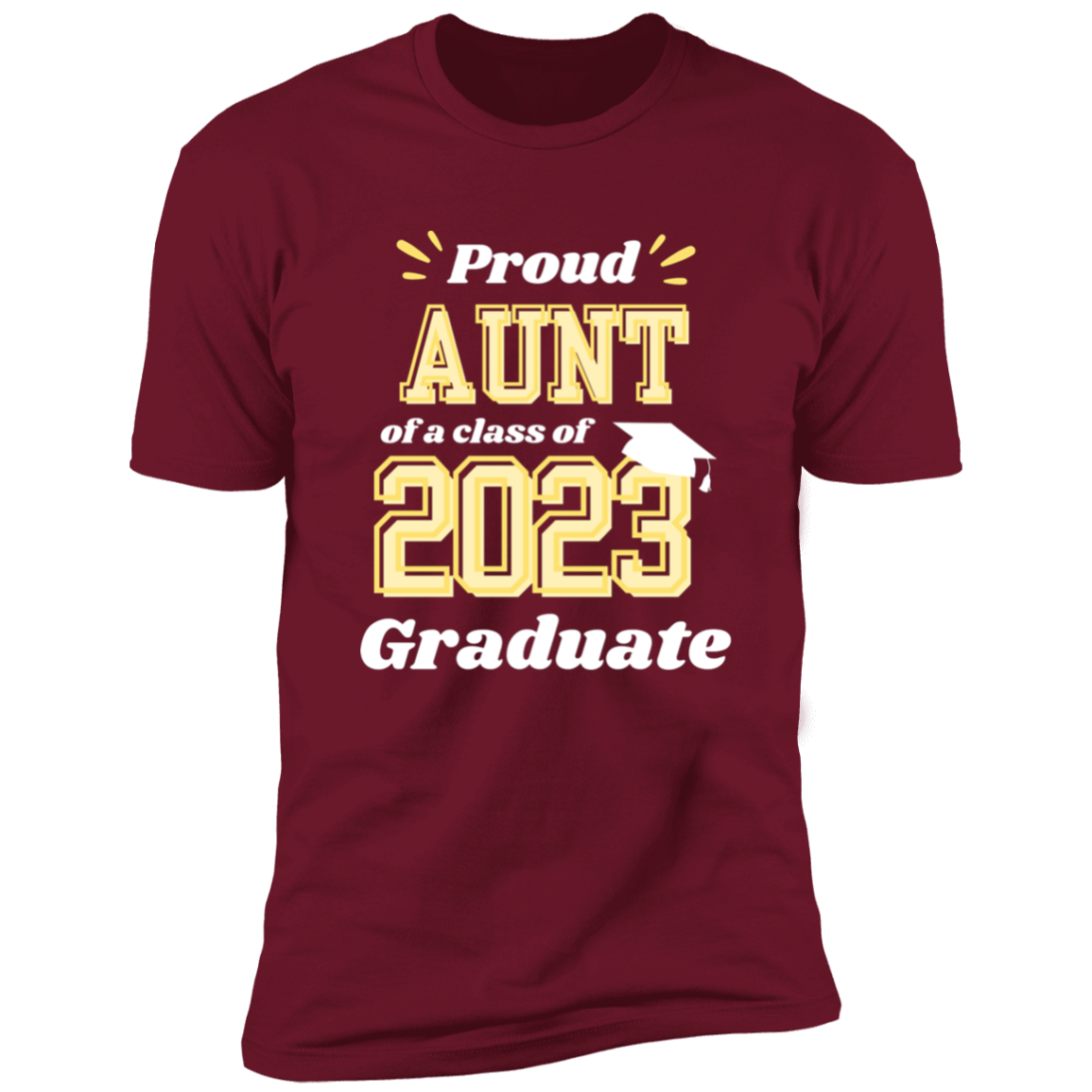 Proud Aunt Graduation T-shirt