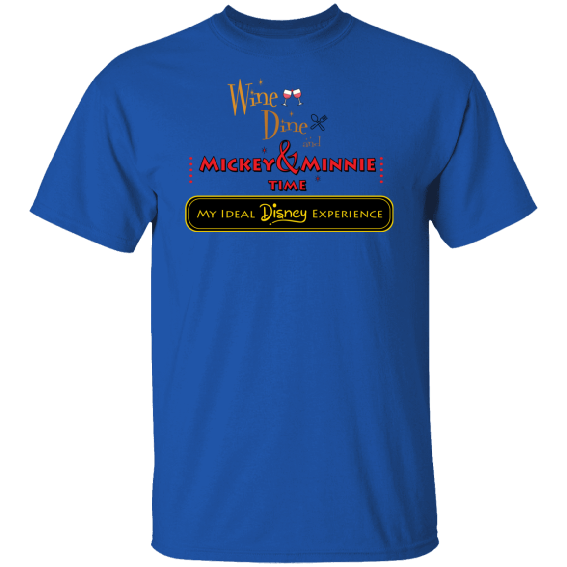 Wine & Dine  T-Shirt