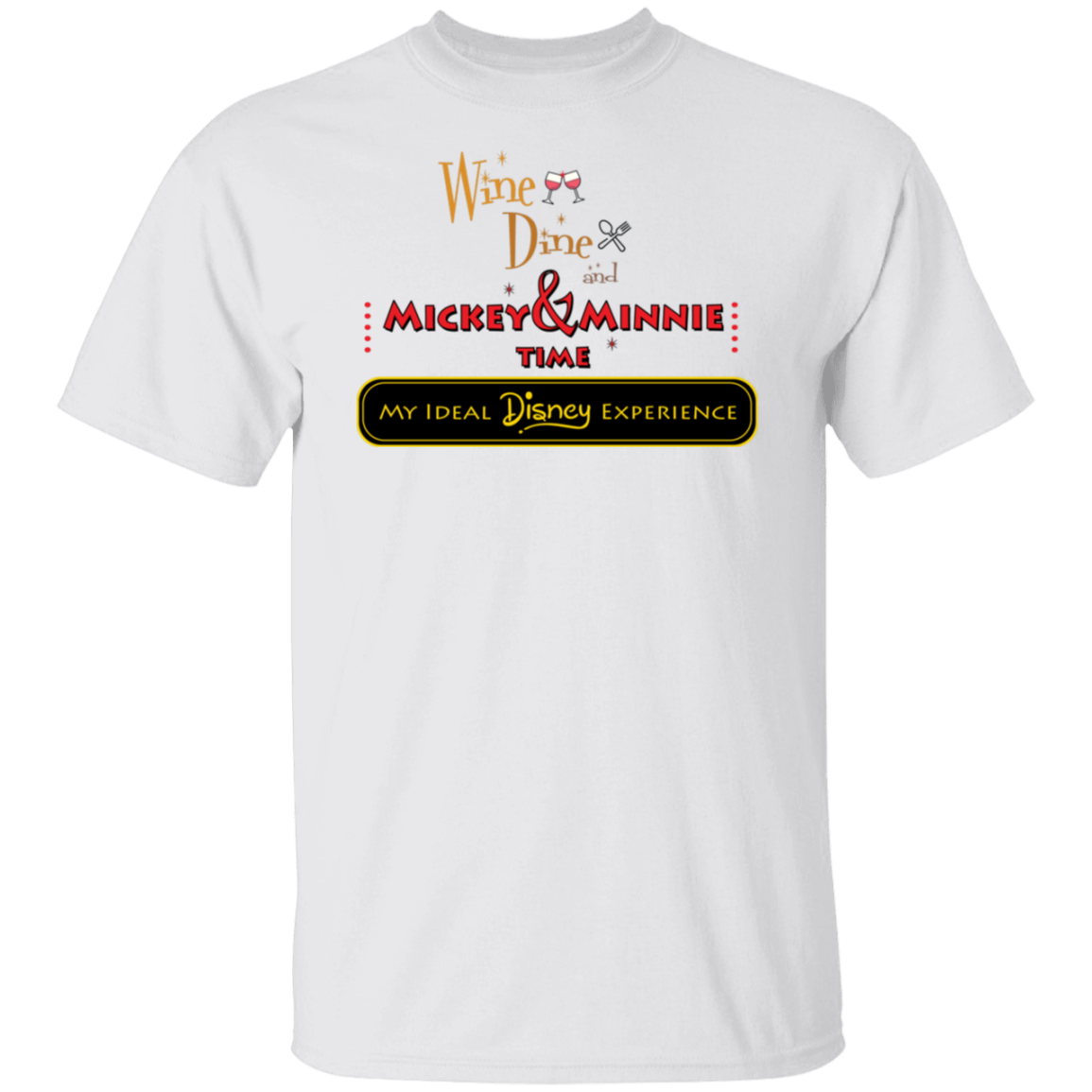 Wine & Dine  T-Shirt