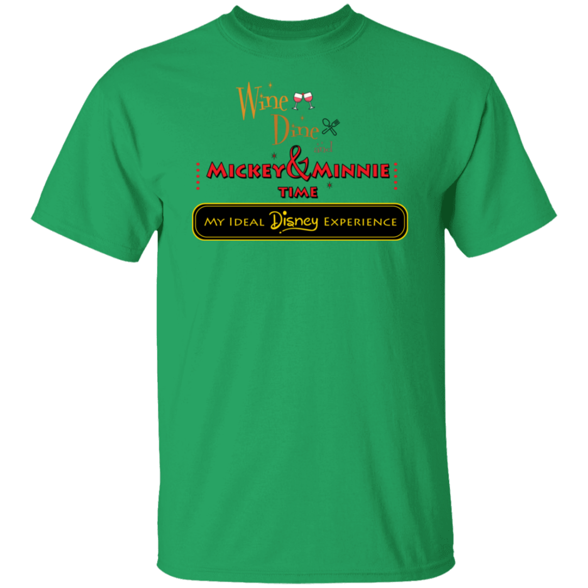 Wine & Dine  T-Shirt