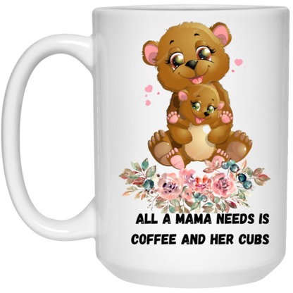 Mama Bear Coffee Mug 15 oz.