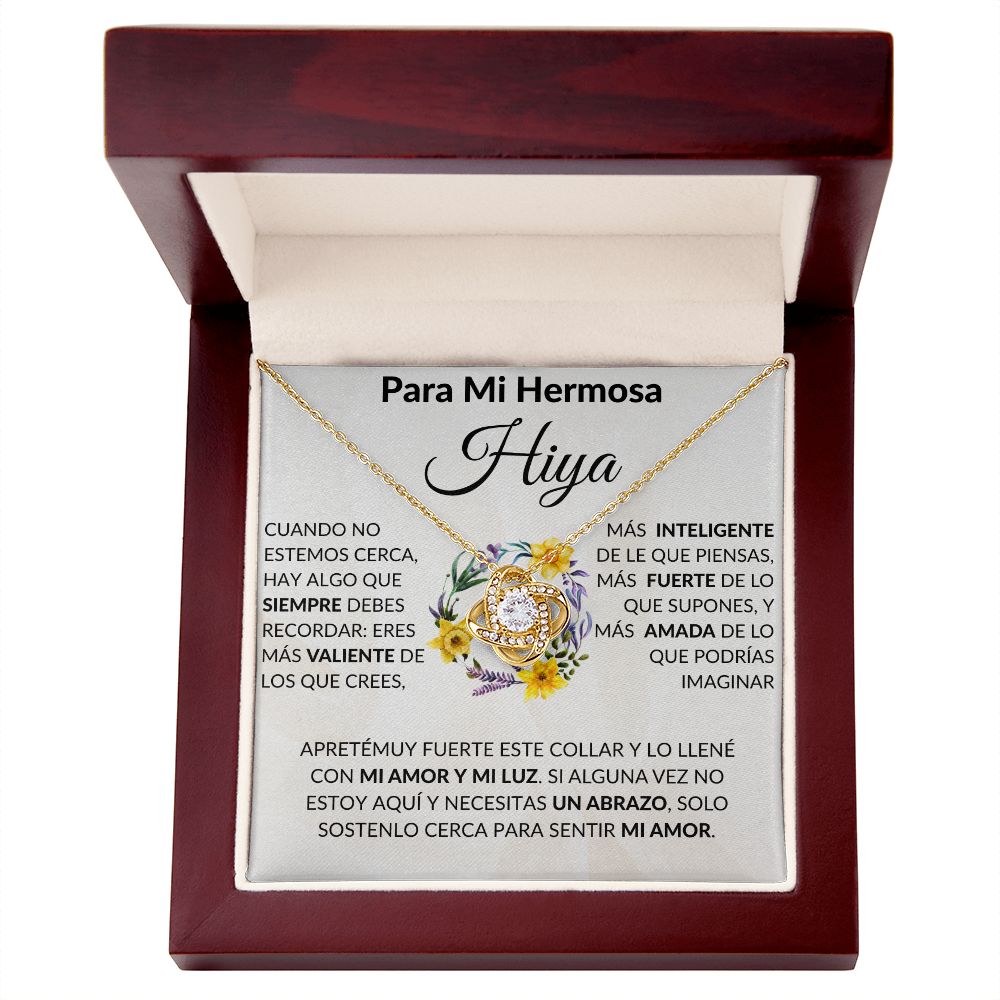 Para Mi Hermosa Hiya | Mi Amor (Love Knot Necklace)