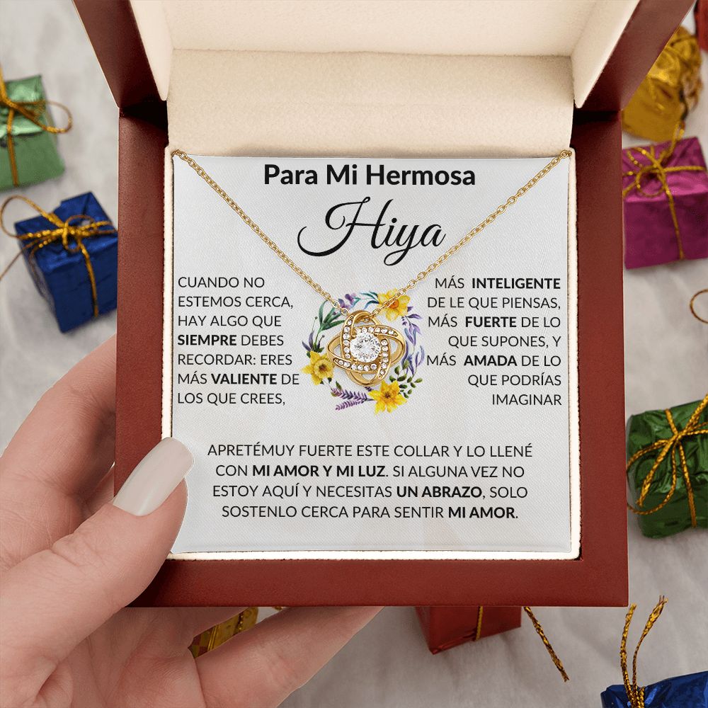 Para Mi Hermosa Hiya | Mi Amor (Love Knot Necklace)