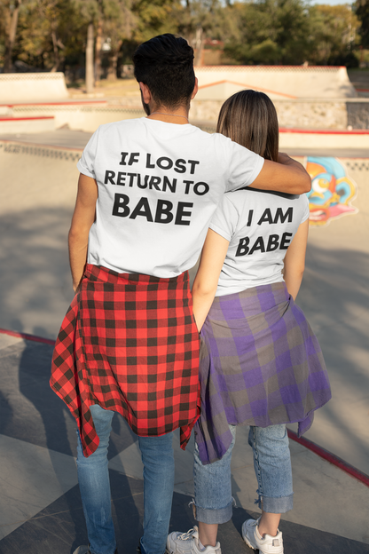 I AM BABE Couple's  T-Shirt